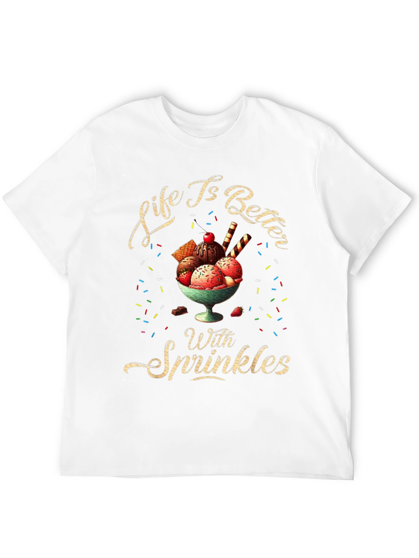 Life is Better with Sprinkles T-Shirt