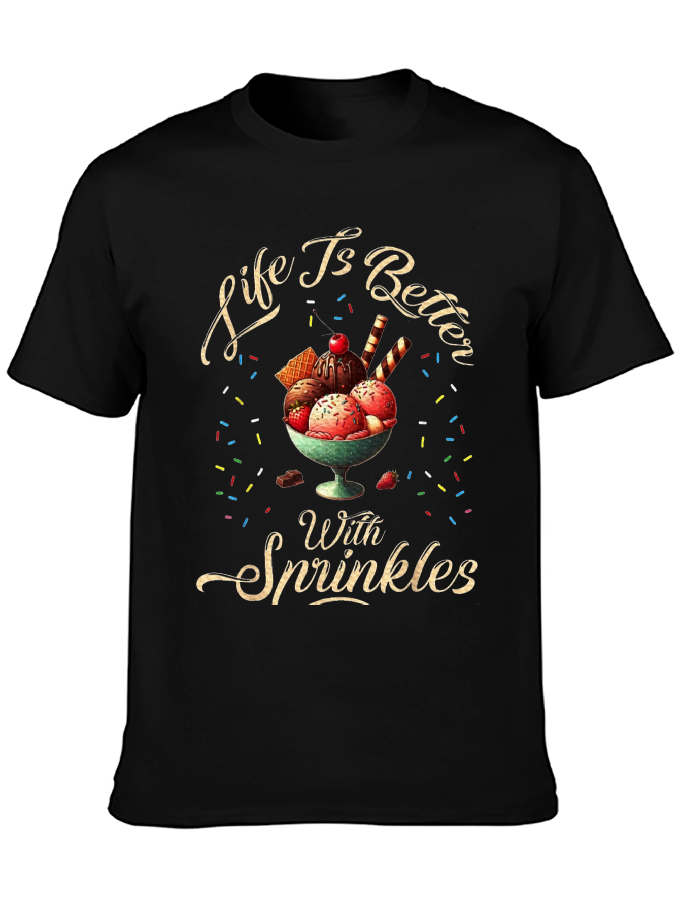 Life is Better with Sprinkles T-Shirt