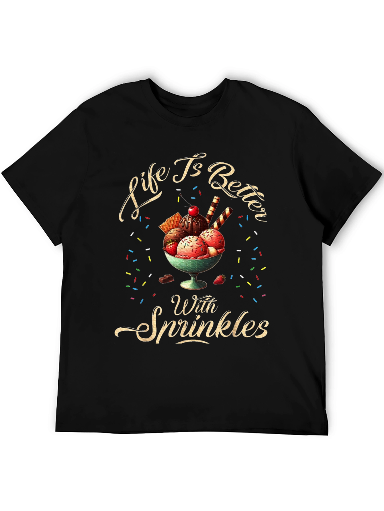Life is Better with Sprinkles T-Shirt