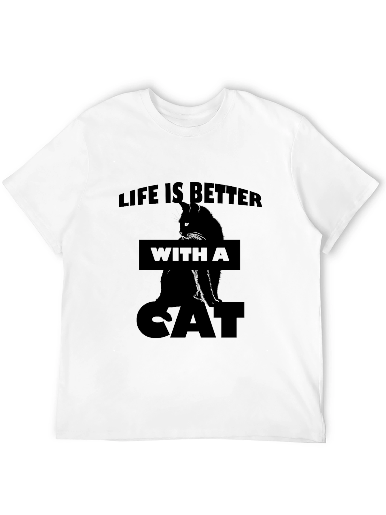 Life is Better with a Cat Black T-Shirt