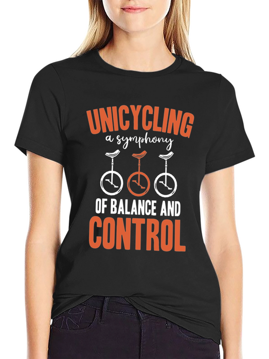 Unicycling Symphony T-Shirt - Balance & Control