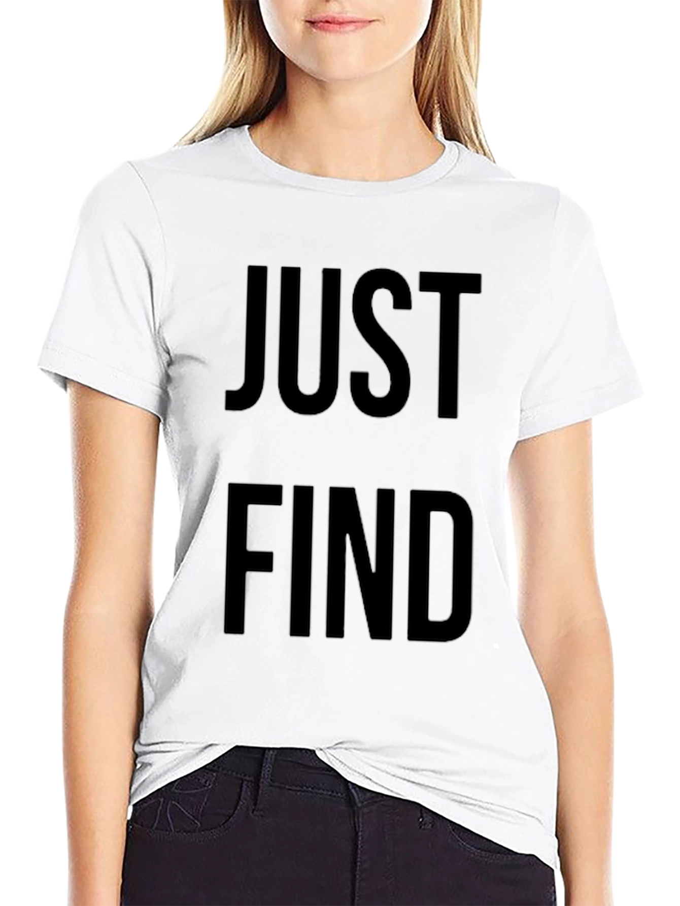 Just Find T-Shirt - Minimalist Graphic Tee