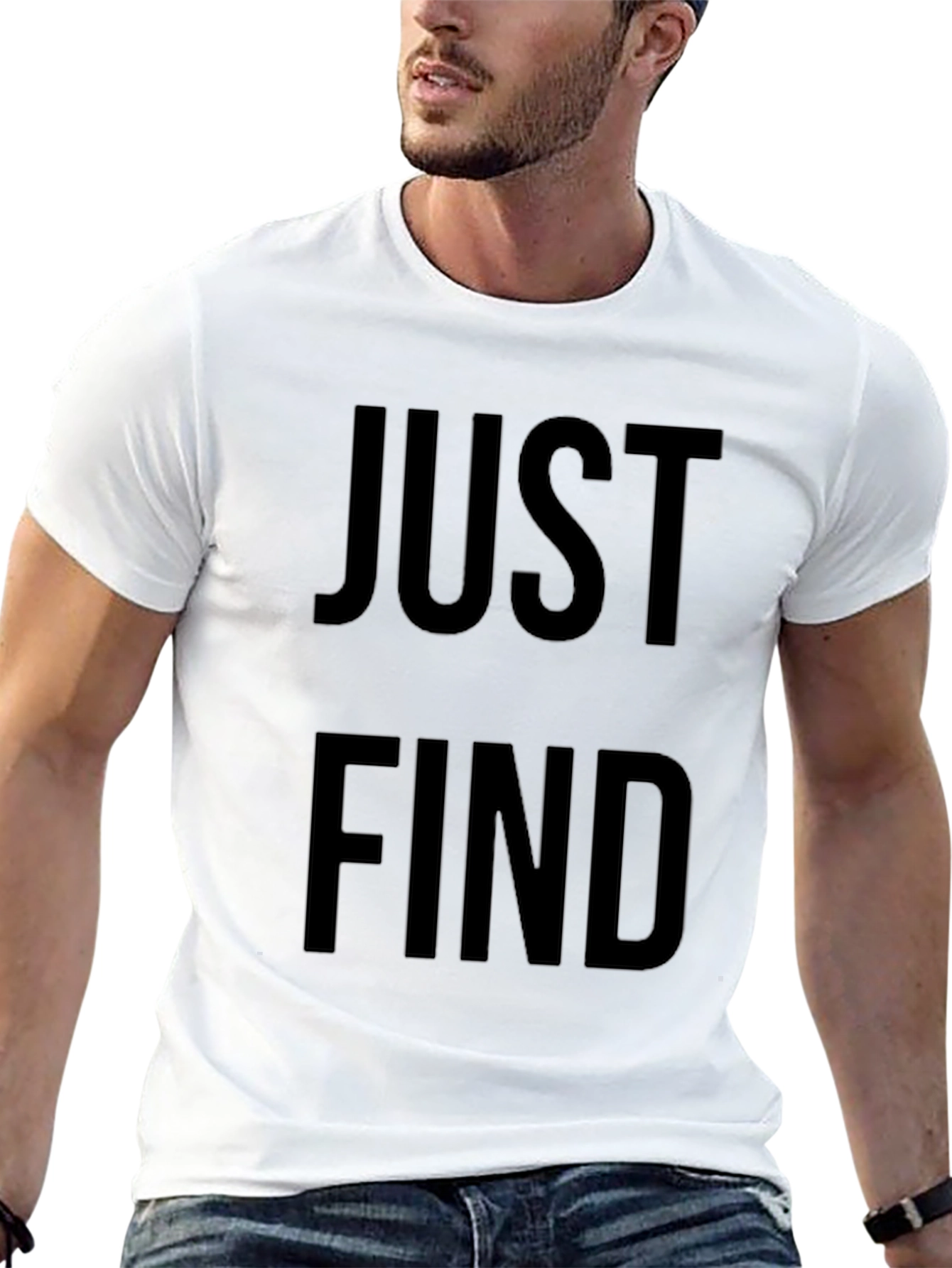 Just Find T-Shirt - Minimalist Graphic Tee