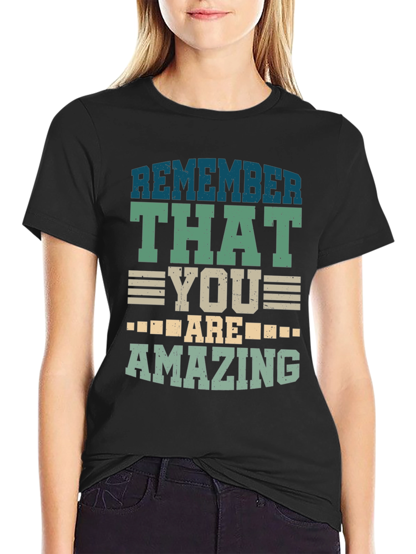 Remember That You Are Amazing Black T-Shirt