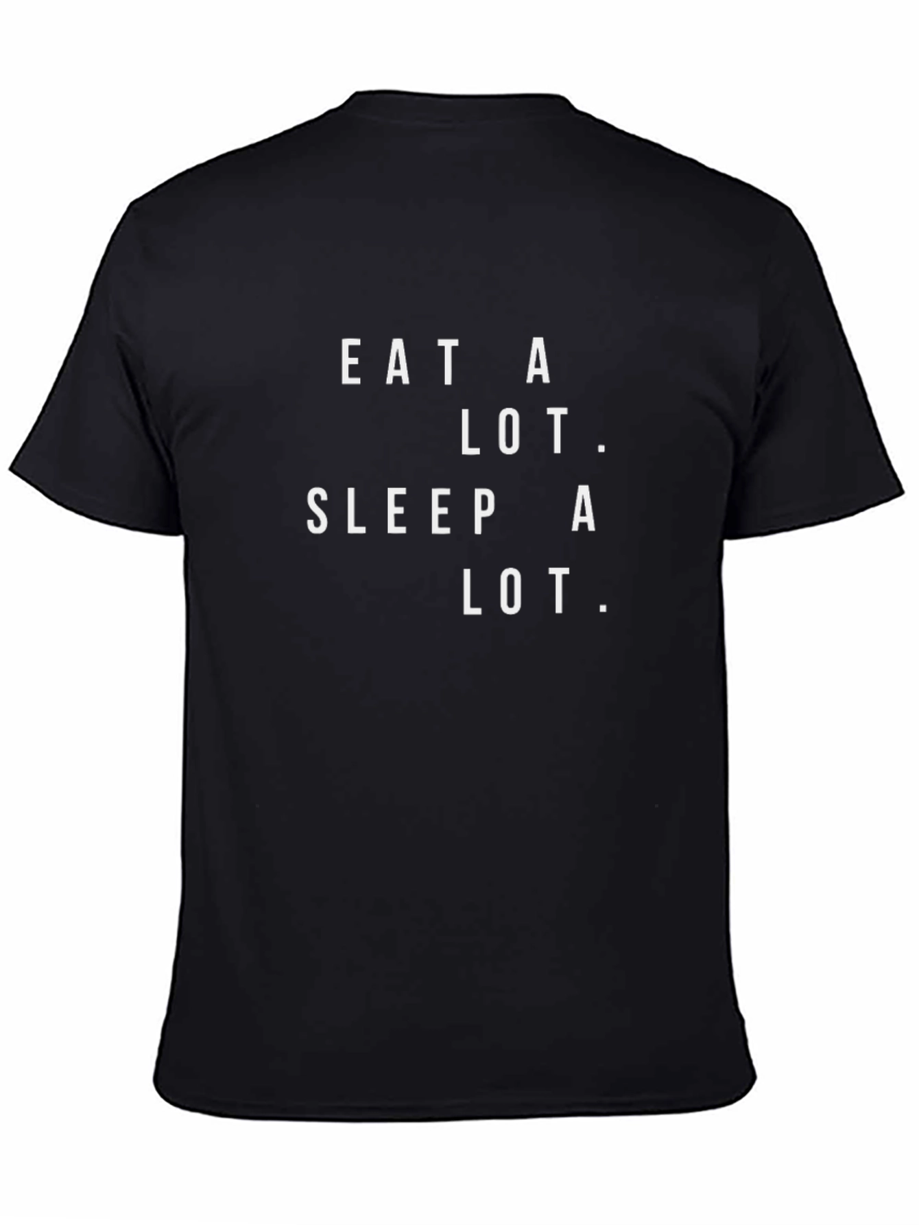 Eat a Lot Sleep a Lot Graphic Tee