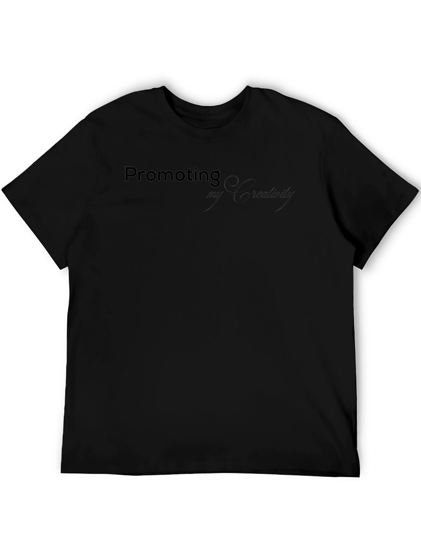 Promoting My Creativity Black T-Shirt