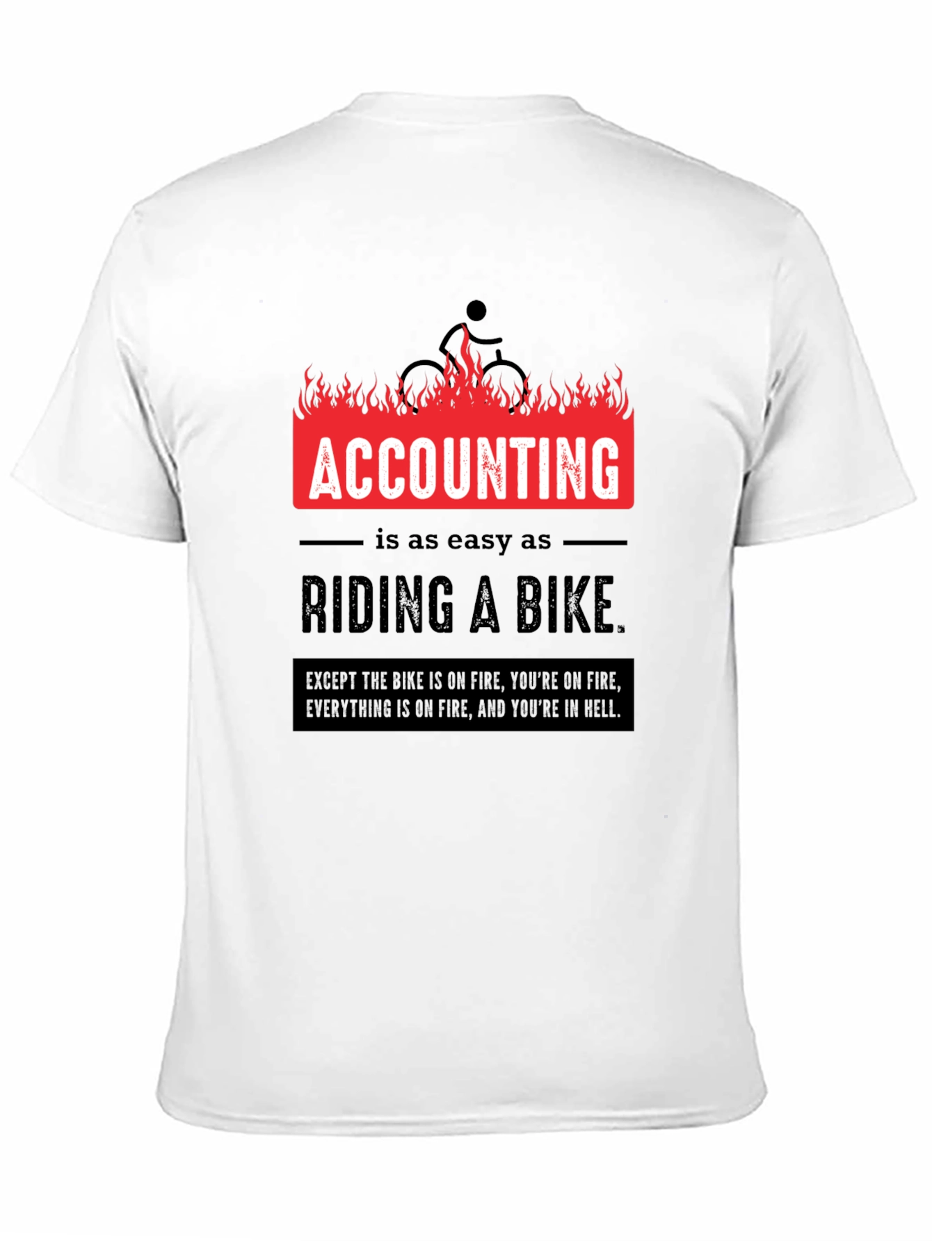 Accounting is Easy T-Shirt Funny CPA Gift