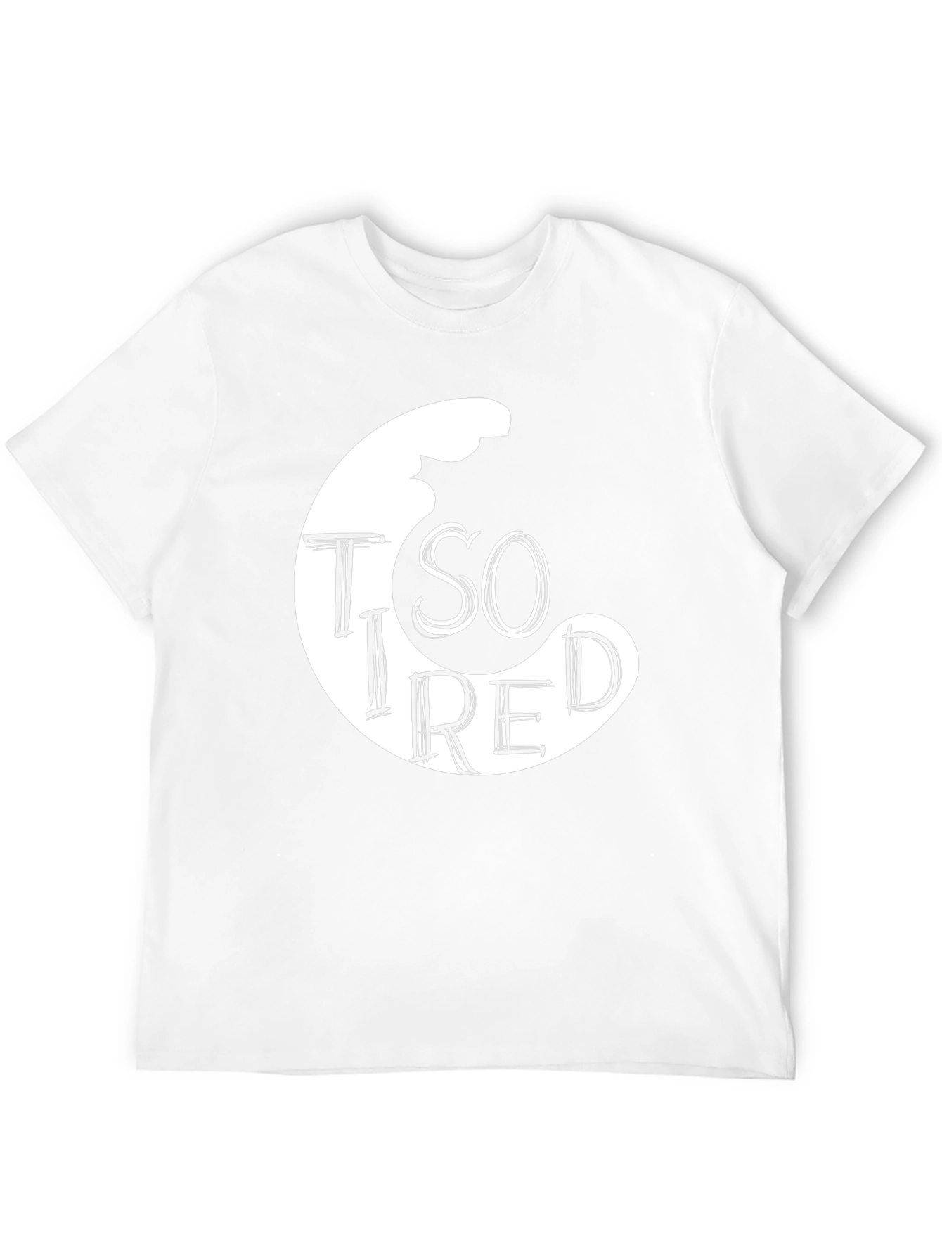 So Tired Graphic Tee - Stylish Comfort