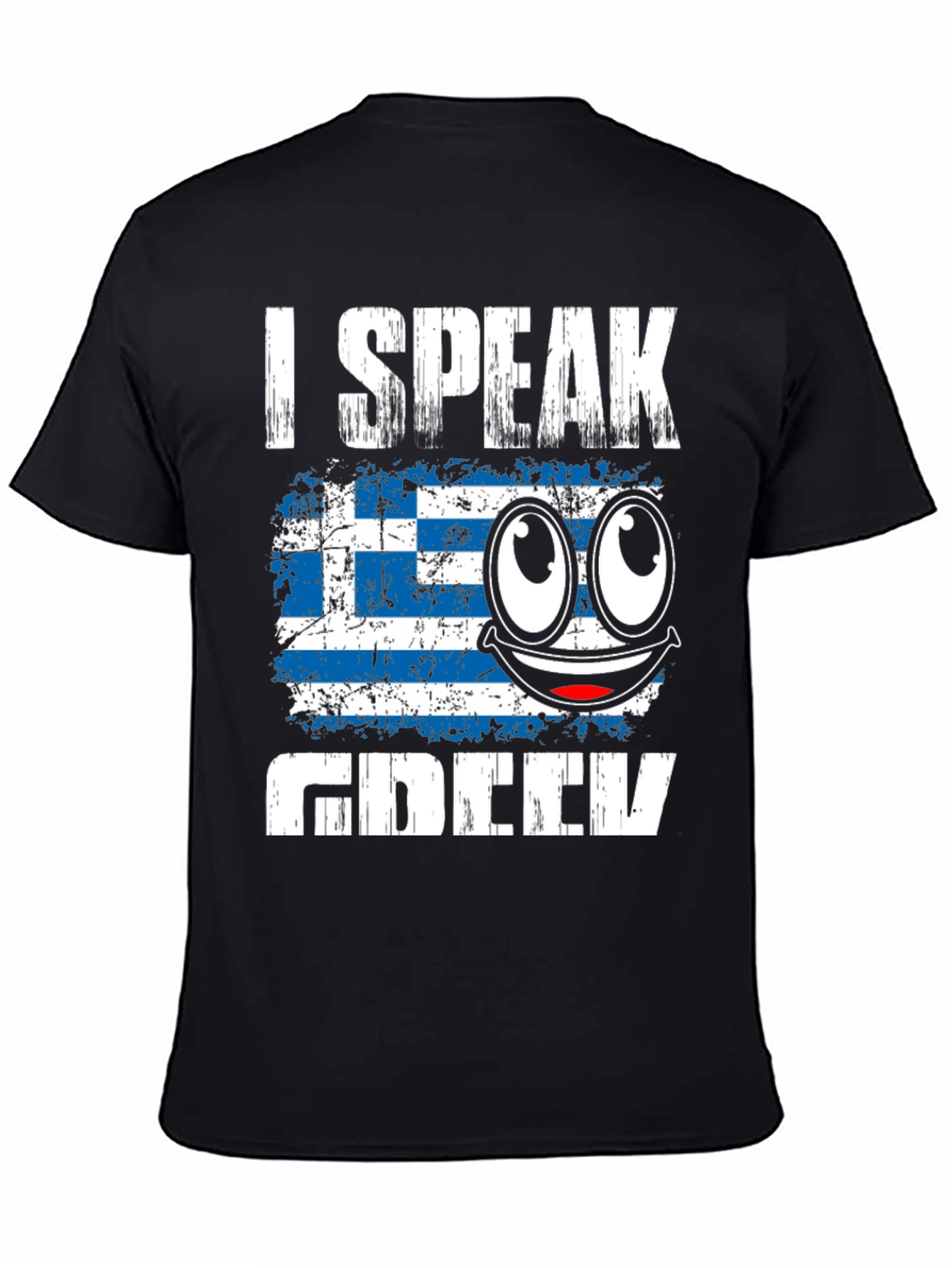 I Speak Greek Flag Humor T-Shirt