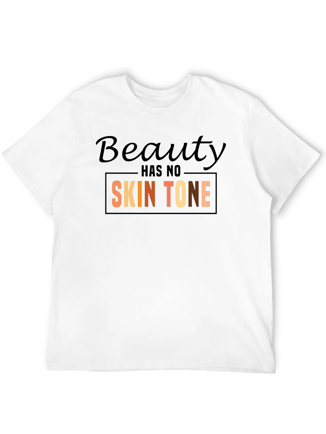 Beauty Has No Skin Tone Graphic Tee - Black