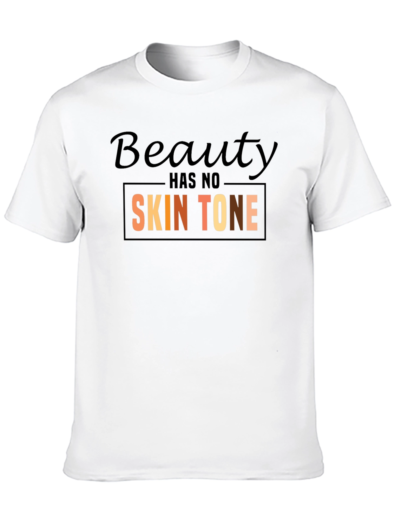 Beauty Has No Skin Tone Graphic Tee - Black