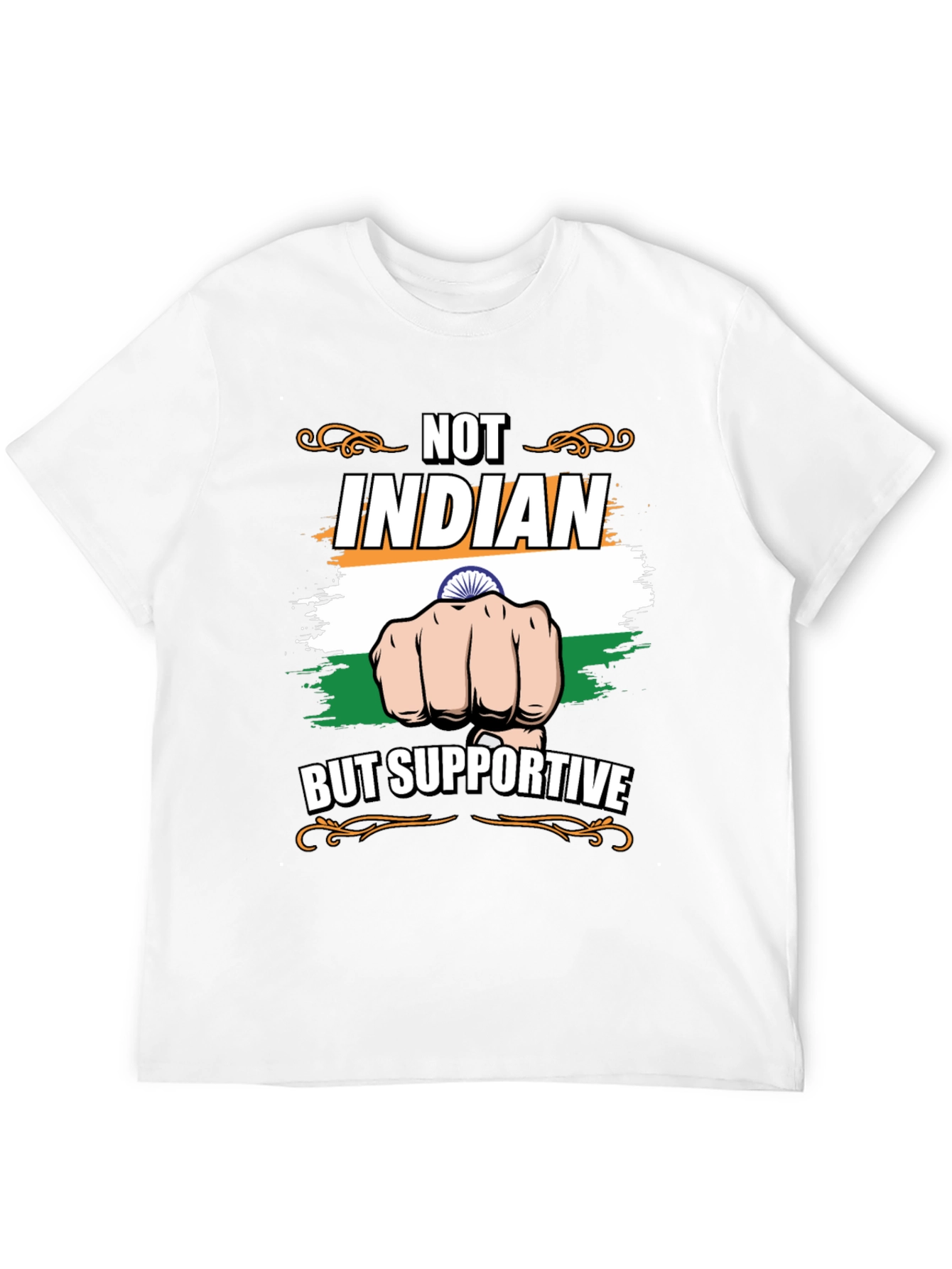 Not Indian But Supportive T-Shirt