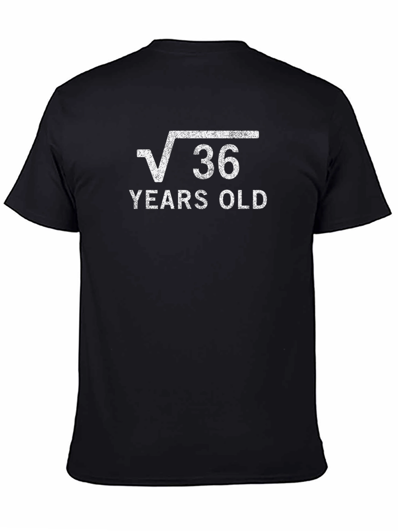 Funny 36 Years Old Birthday T-Shirt