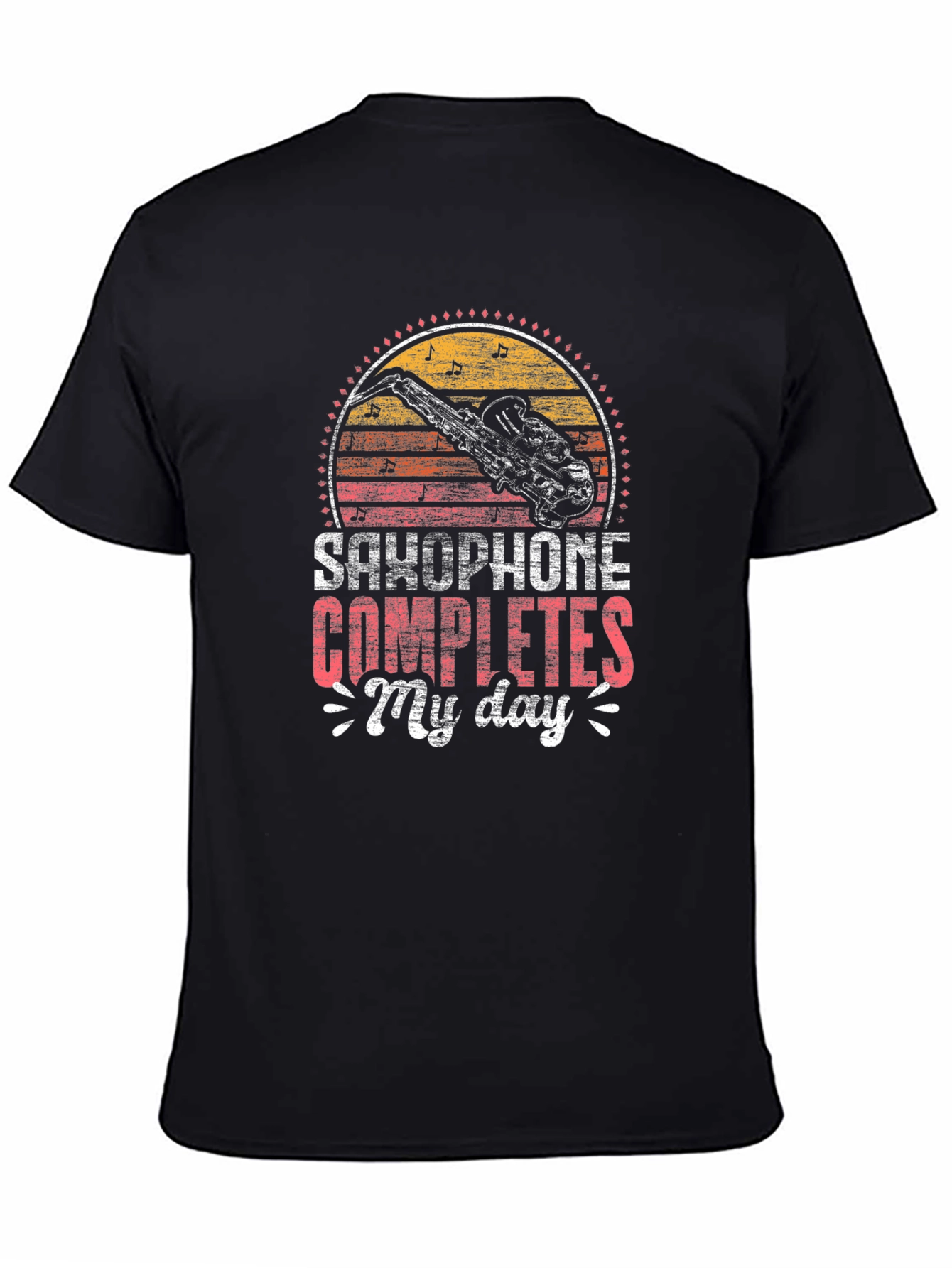 Saxophone Completes My Day Graphic T-Shirt