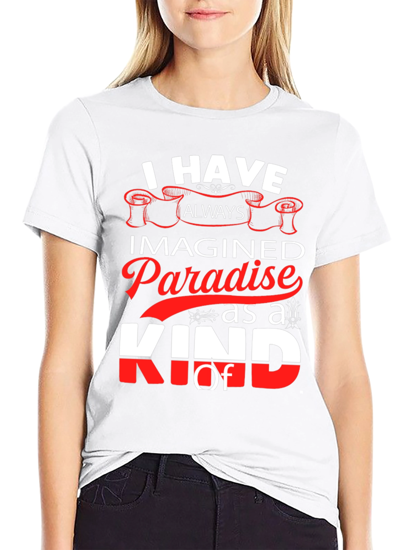 I Have Always Imagined Paradise T-Shirt