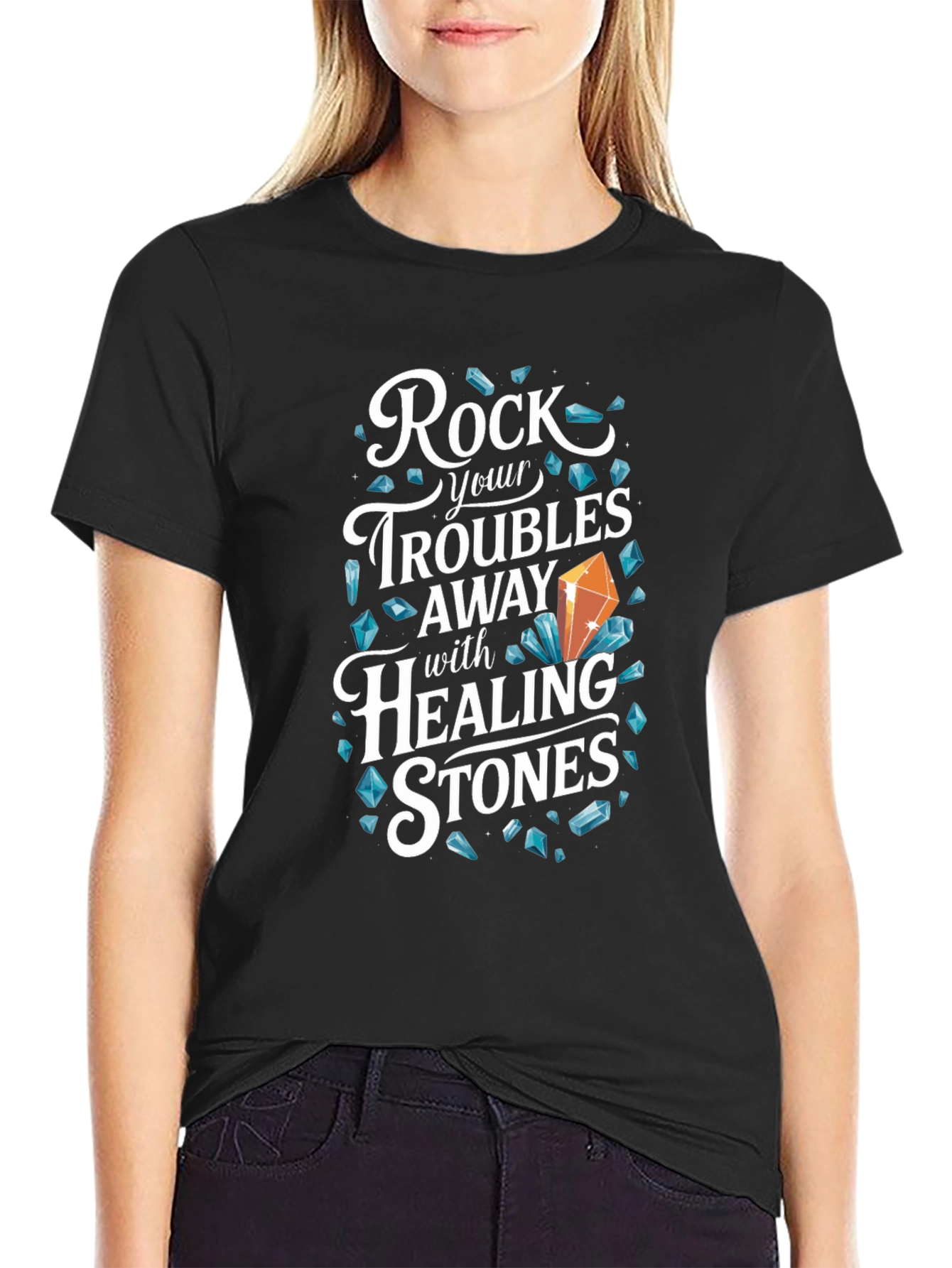 Rock Your Troubles Away Healing Stones T-Shirt