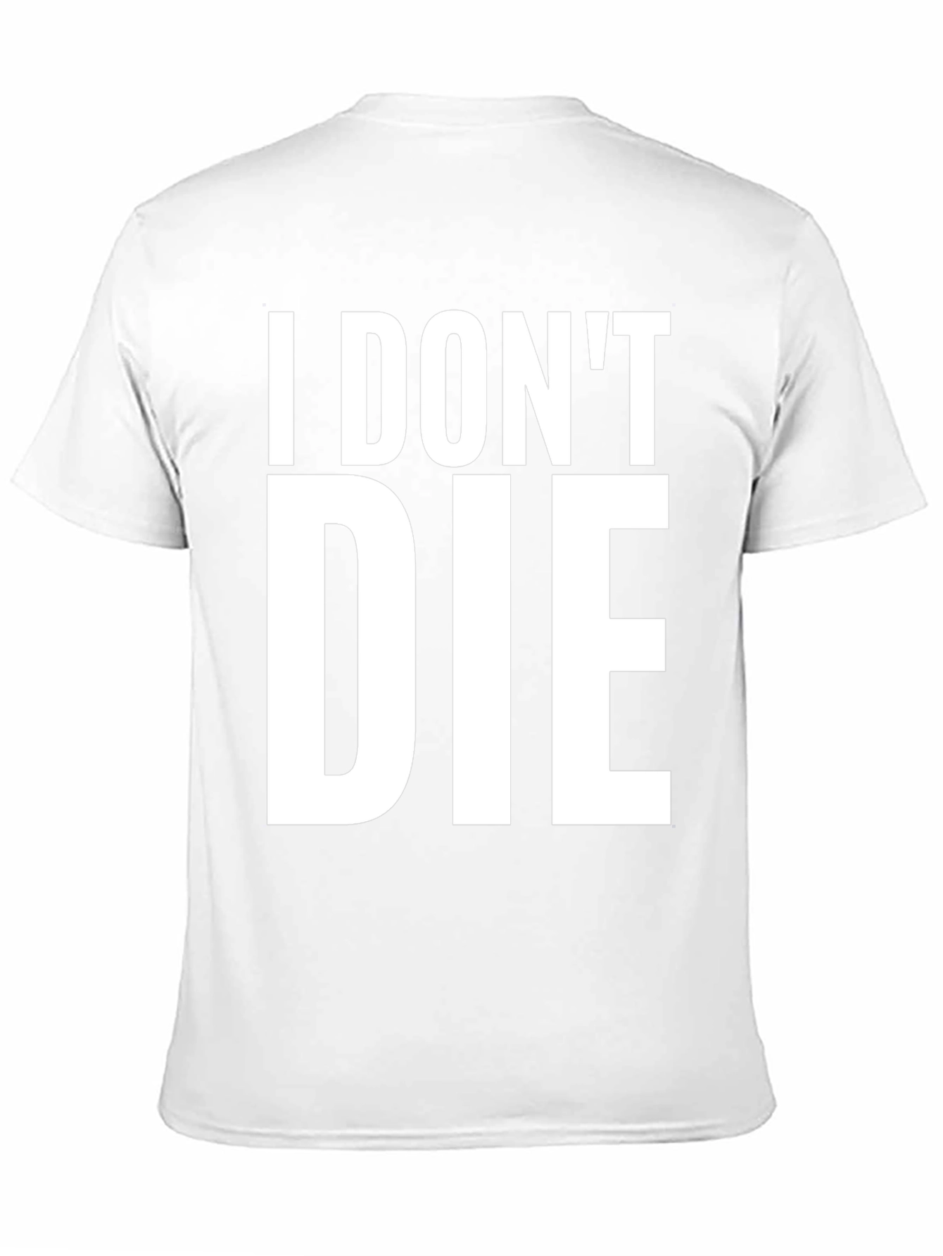 I Dont Die Graphic T-Shirt