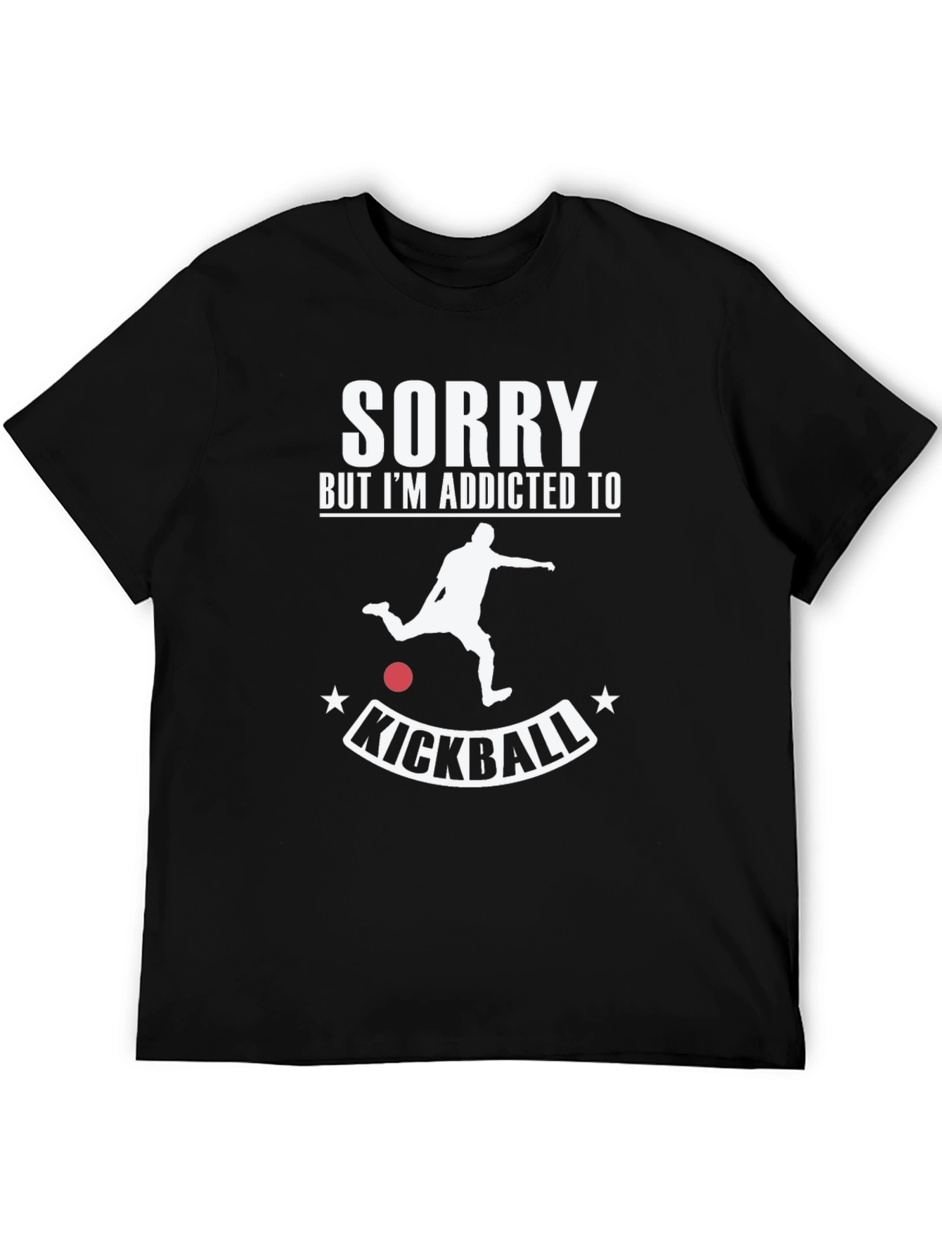Addicted to Kickball T-Shirt