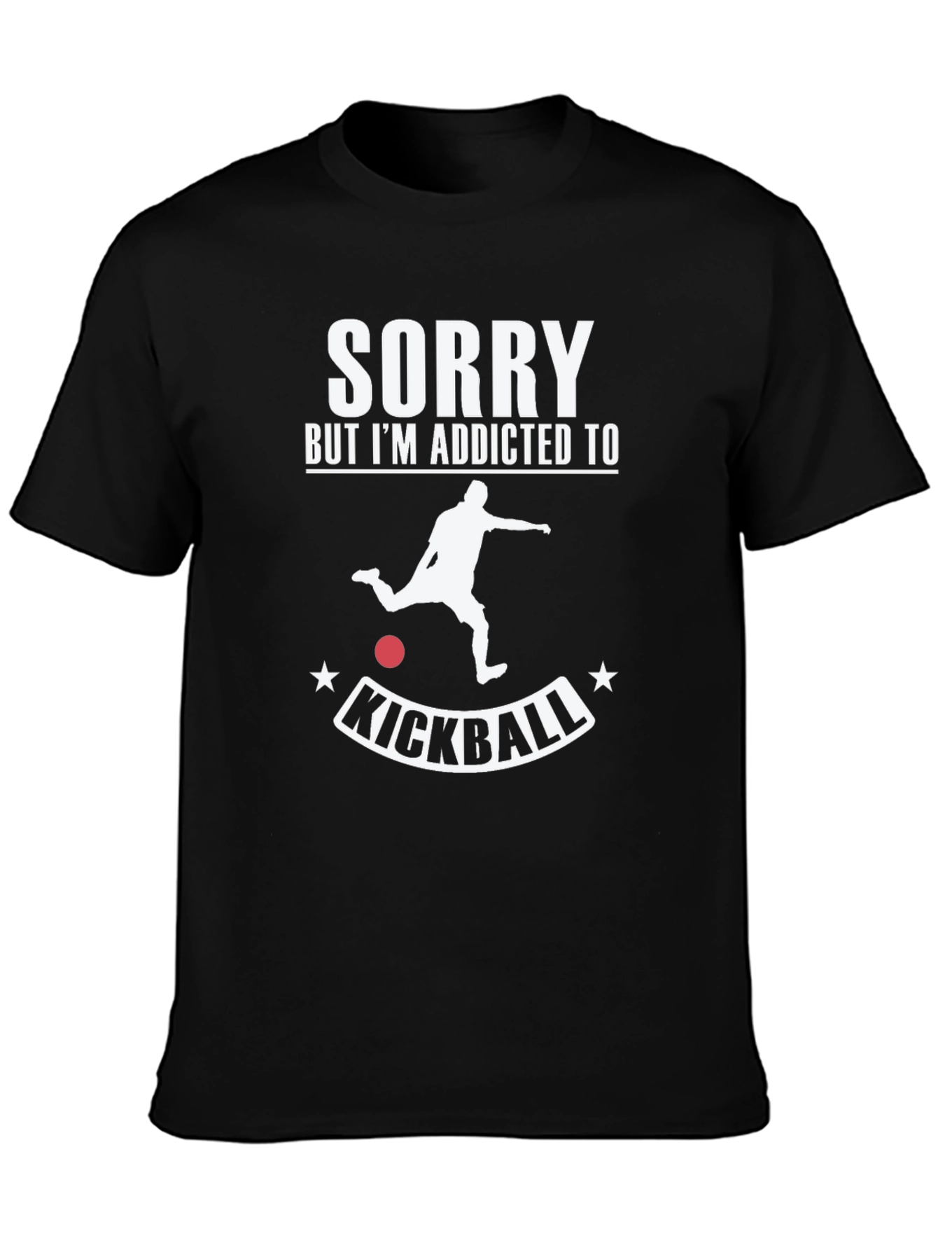 Addicted to Kickball T-Shirt