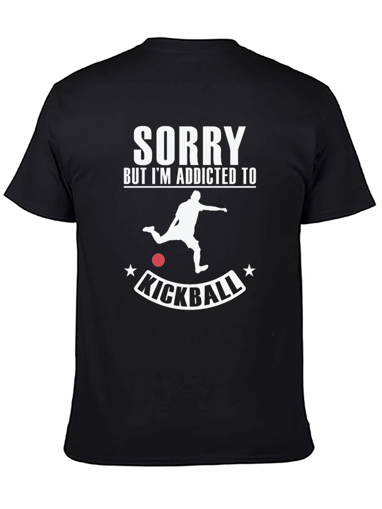 Addicted to Kickball T-Shirt