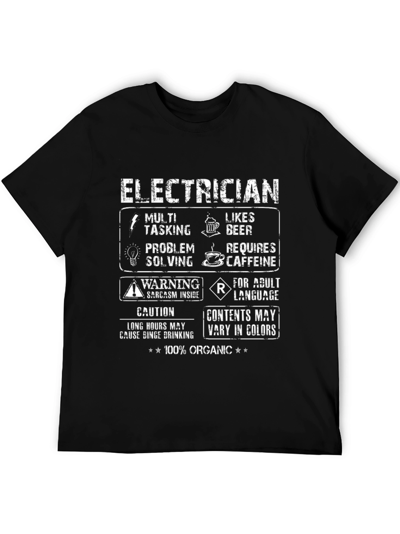 Electrician Humor T-Shirt - 100% Organic Cotton