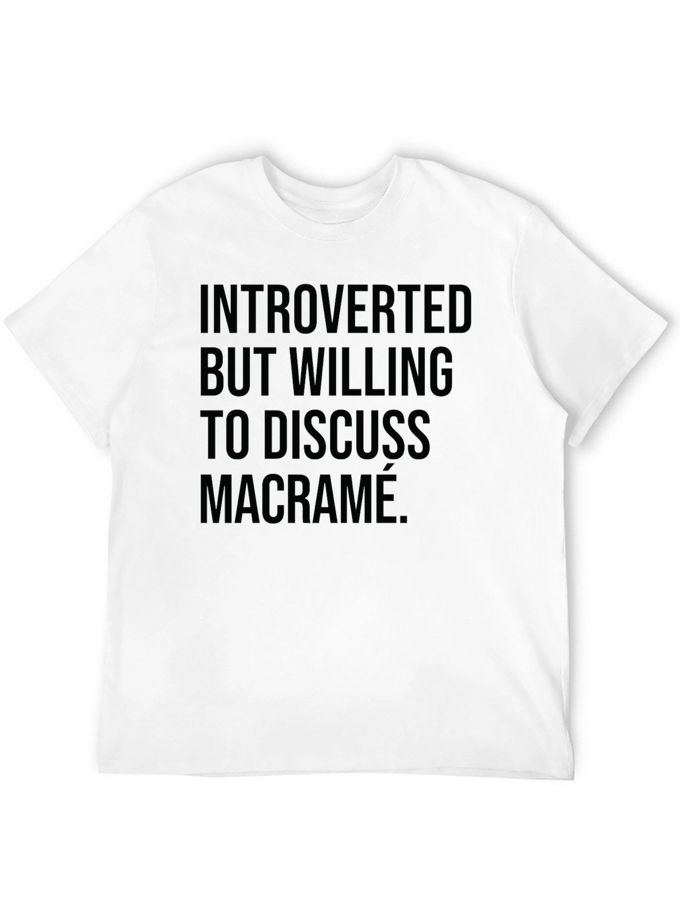 Introverted Macrame T-Shirt - Funny Statement Tee