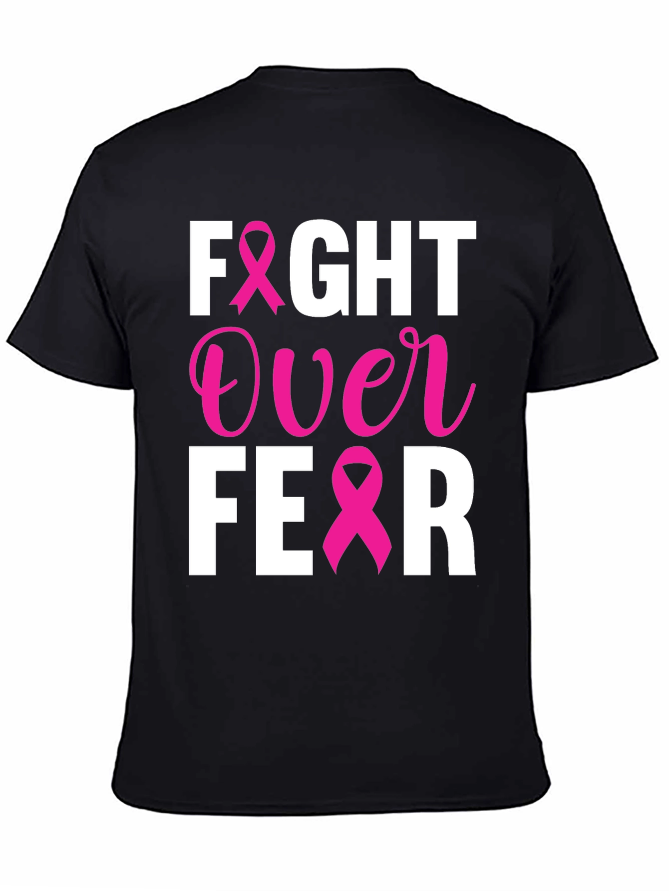 Fight Over Fear Breast Cancer Awareness T-Shirt