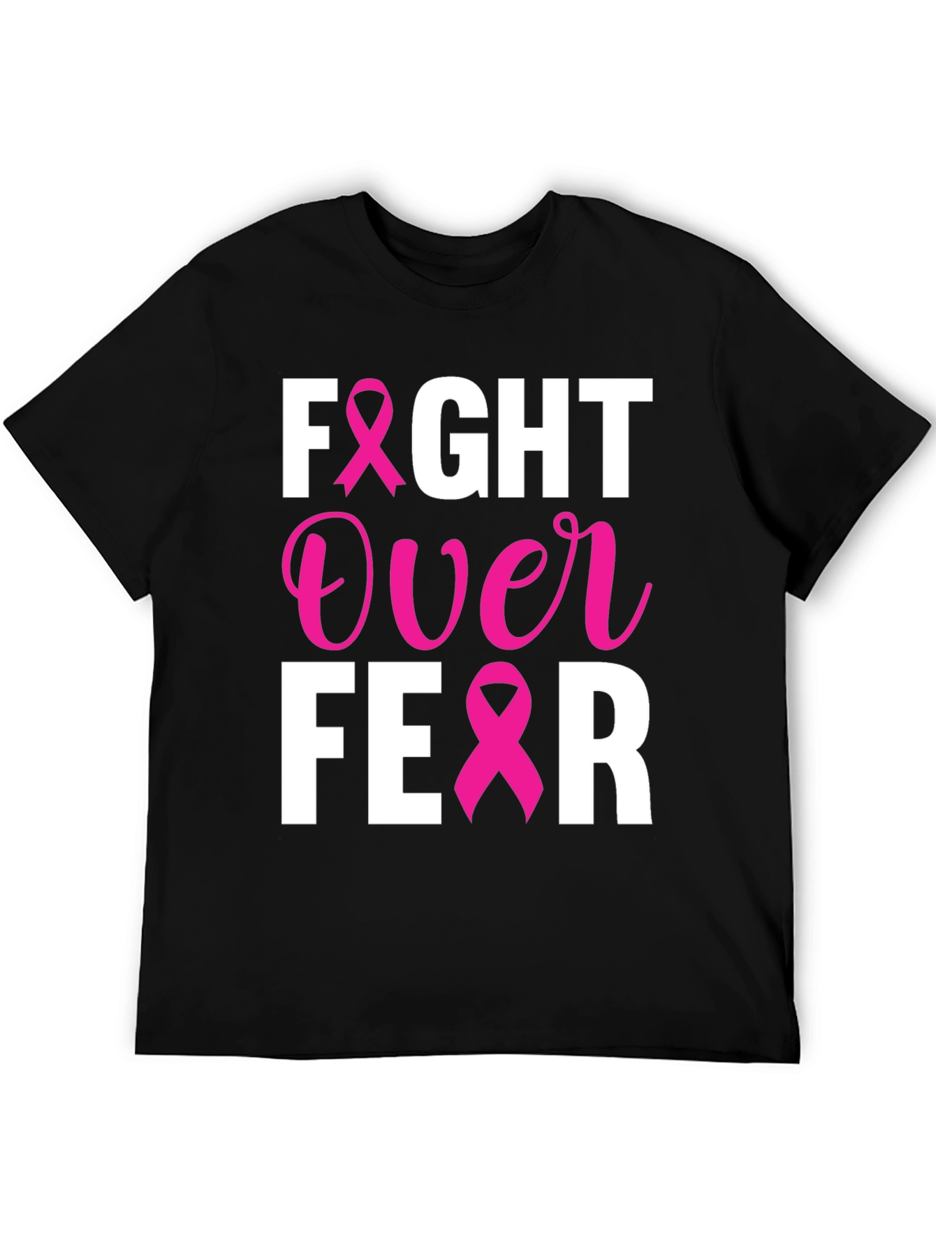 Fight Over Fear Breast Cancer Awareness T-Shirt