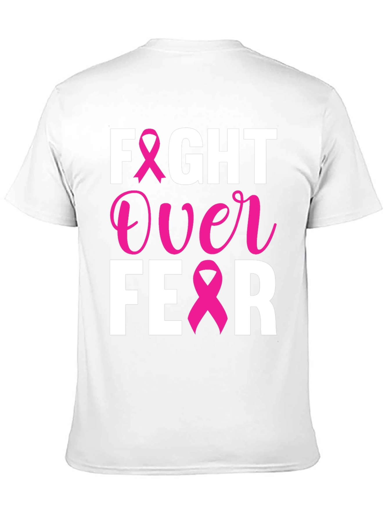 Fight Over Fear Breast Cancer Awareness T-Shirt