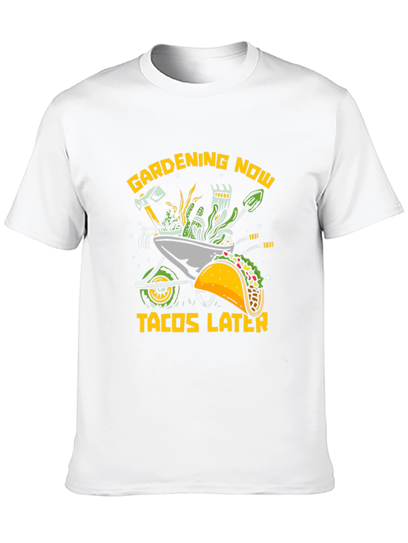 Gardening Now Tacos Later Graphic Tee