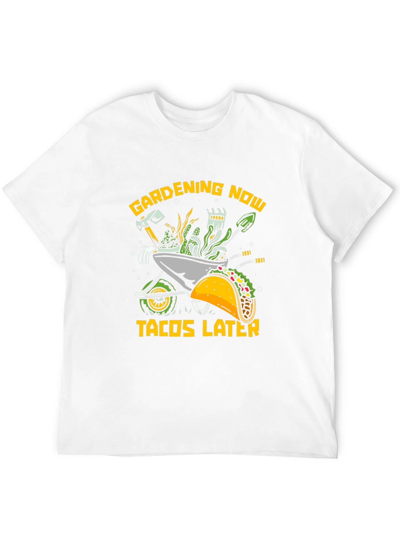 Gardening Now Tacos Later Graphic Tee