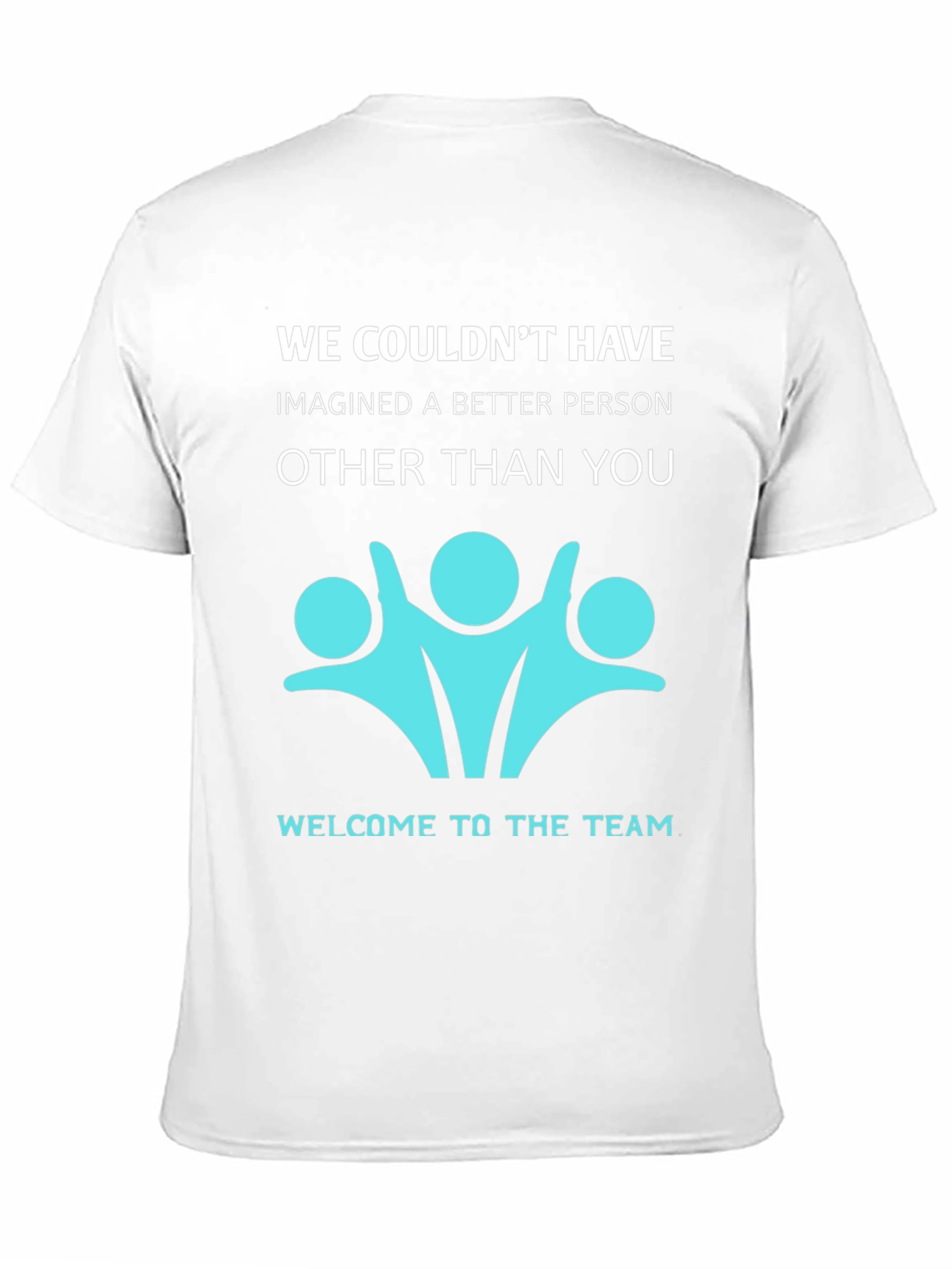 Welcome to the Team T-Shirt