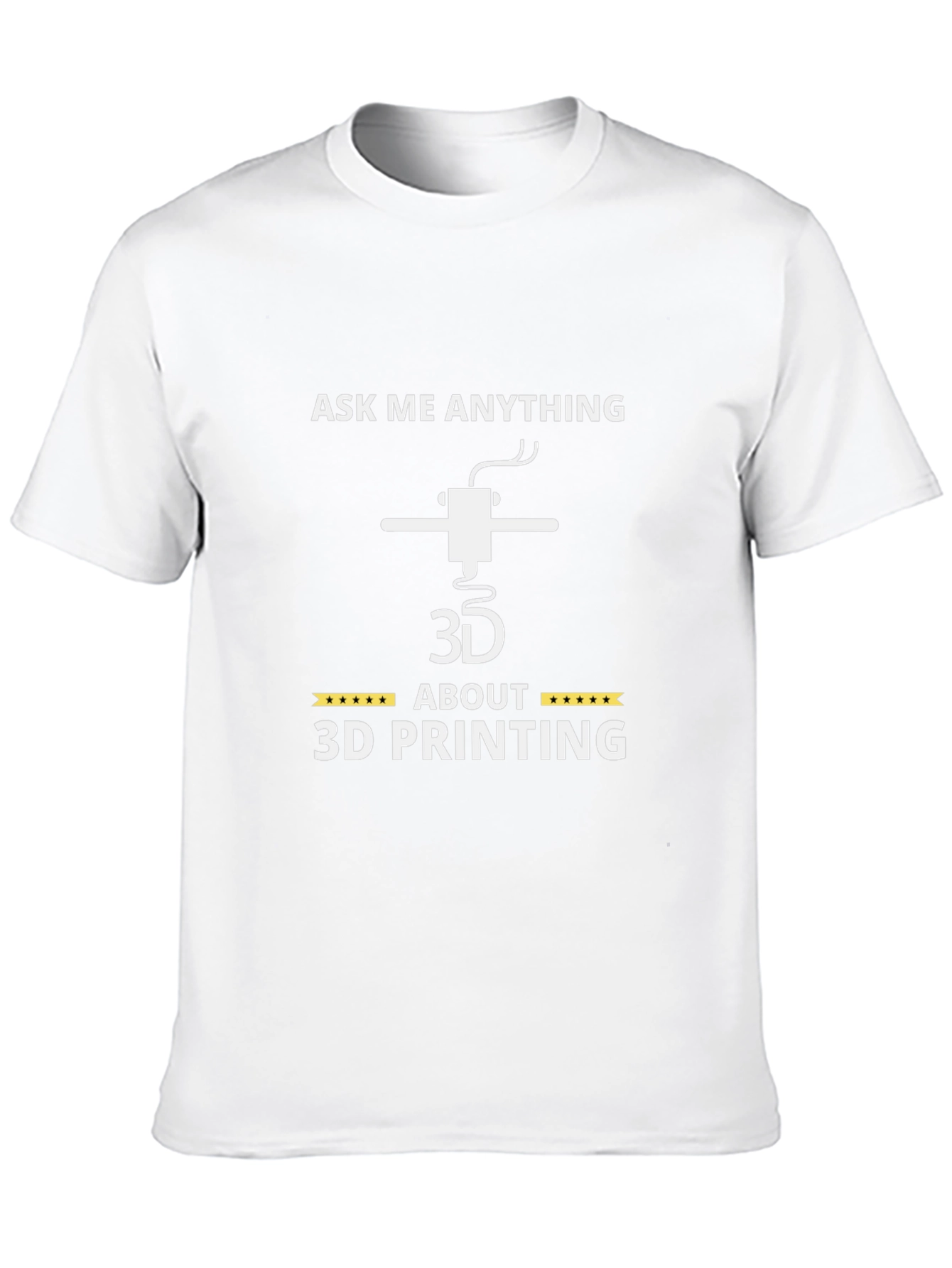 Ask Me Anything About 3D Printing Black T-Shirt