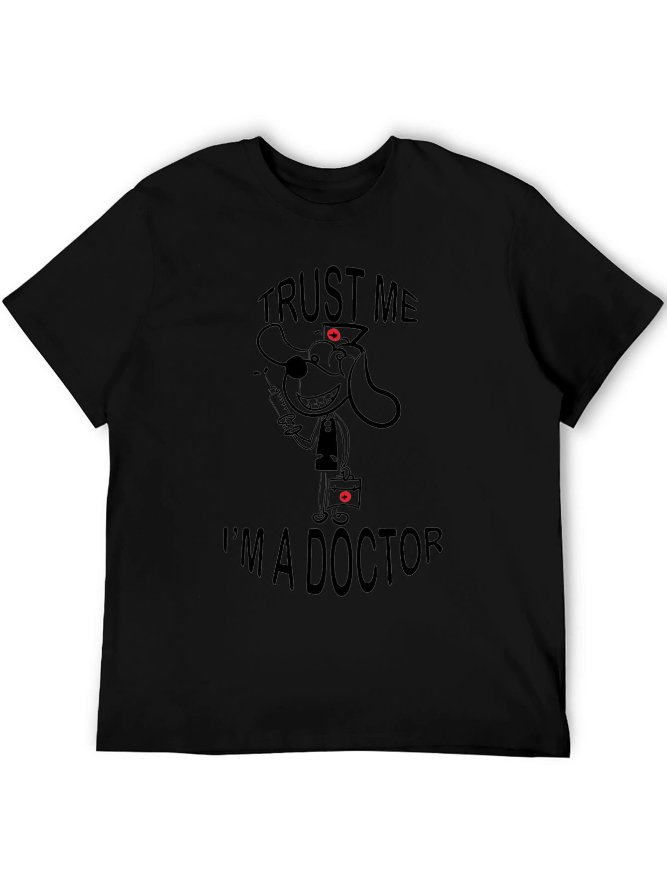 Trust Me Im A Doctor Black T-Shirt