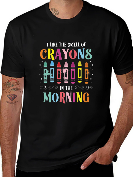 I Like the Smell of Crayons T-Shirt