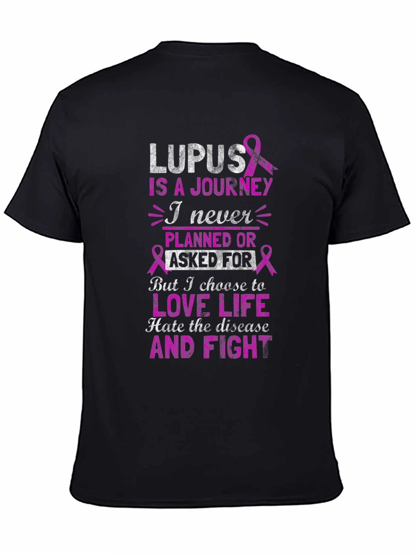 Lupus Awareness T-Shirt - Never Planned Journey