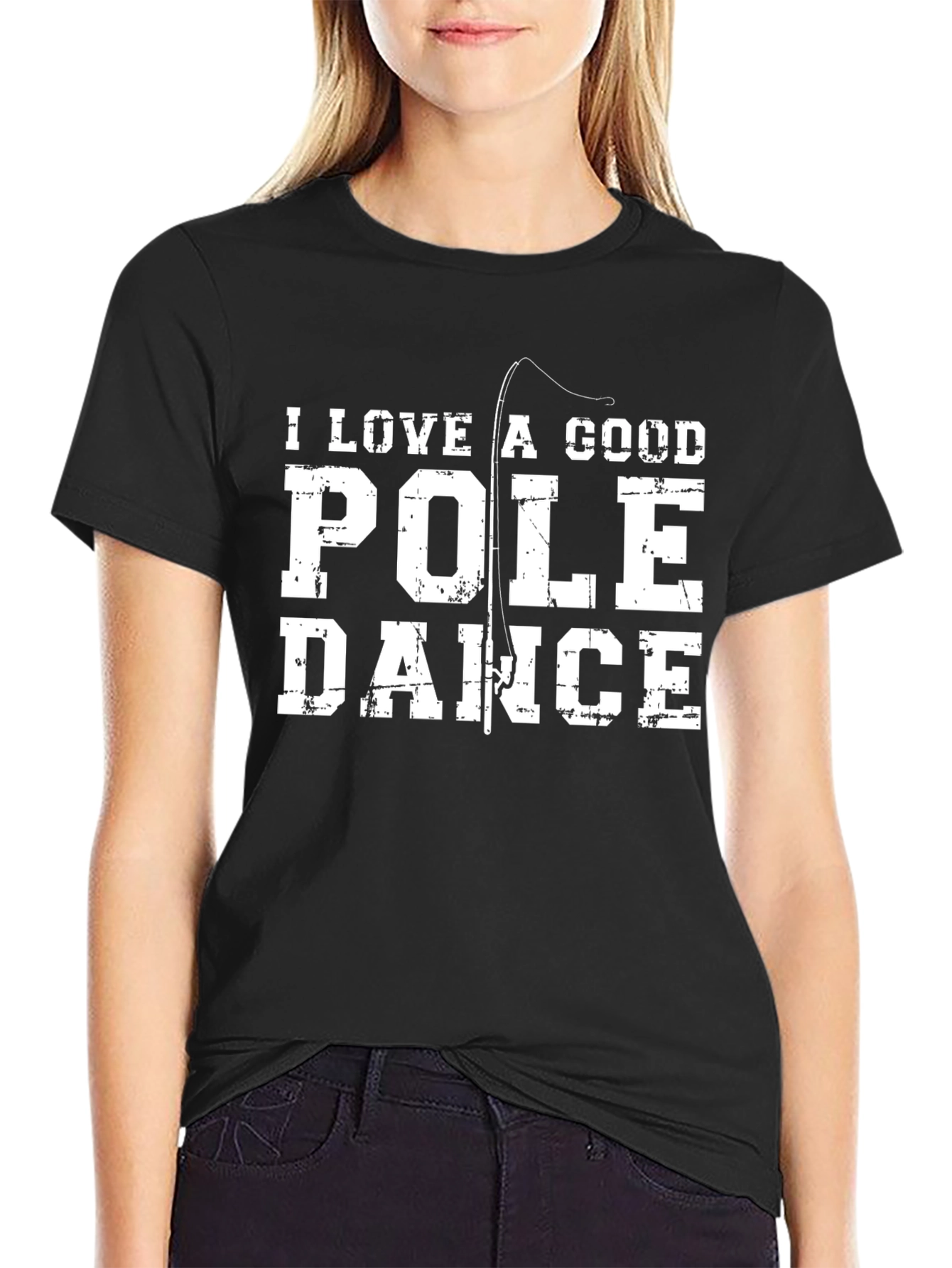 I Love a Good Pole Dance Fishing T-Shirt