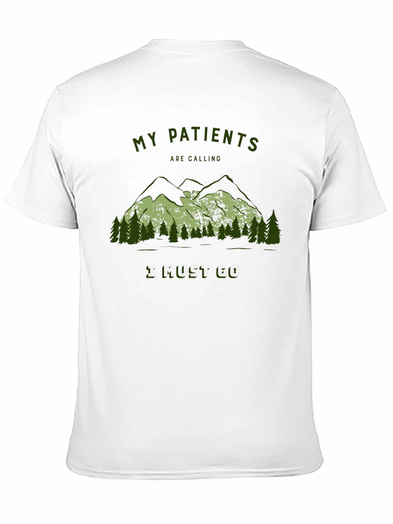 My Patients Are Calling T-Shirt