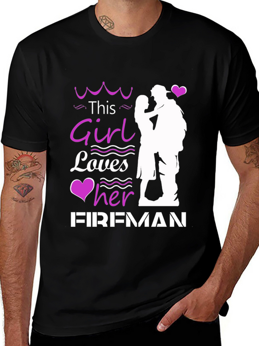 This Girl Loves Her Fireman Graphic T-Shirt