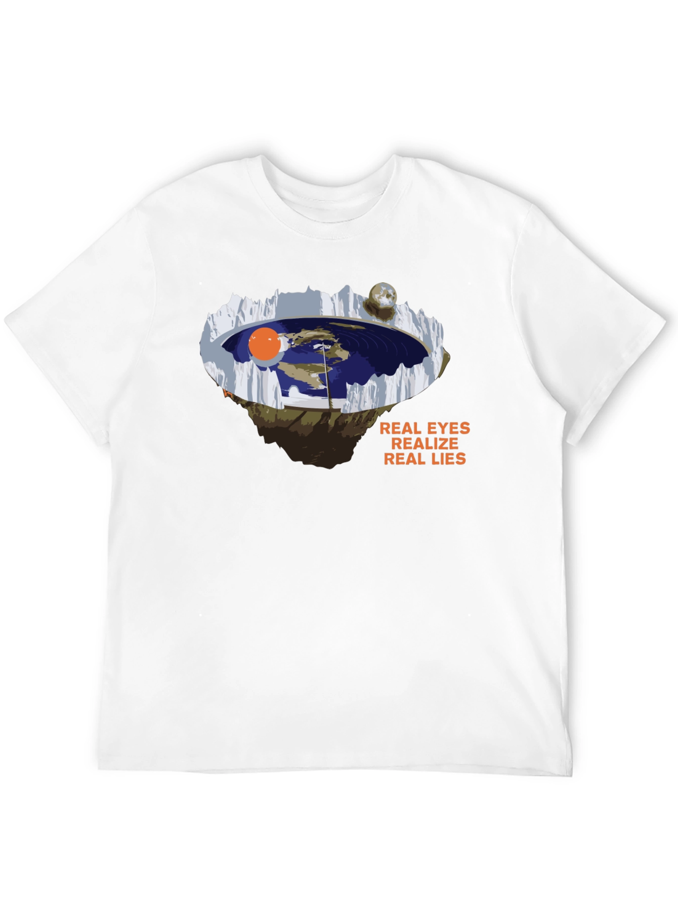 Flat Earth Truth T-Shirt: Real Eyes Real Lies