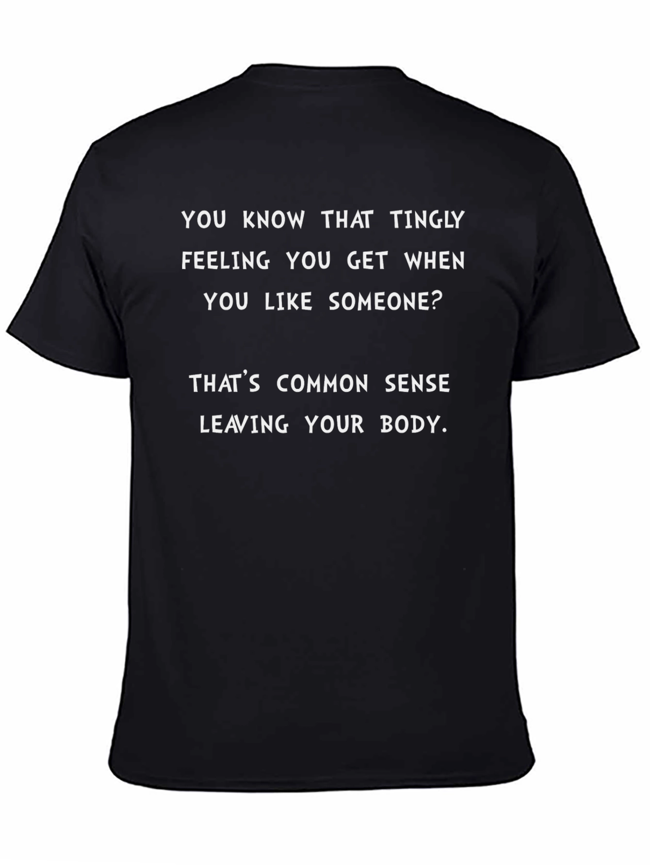 Funny Sarcastic Humor Graphic T-Shirt