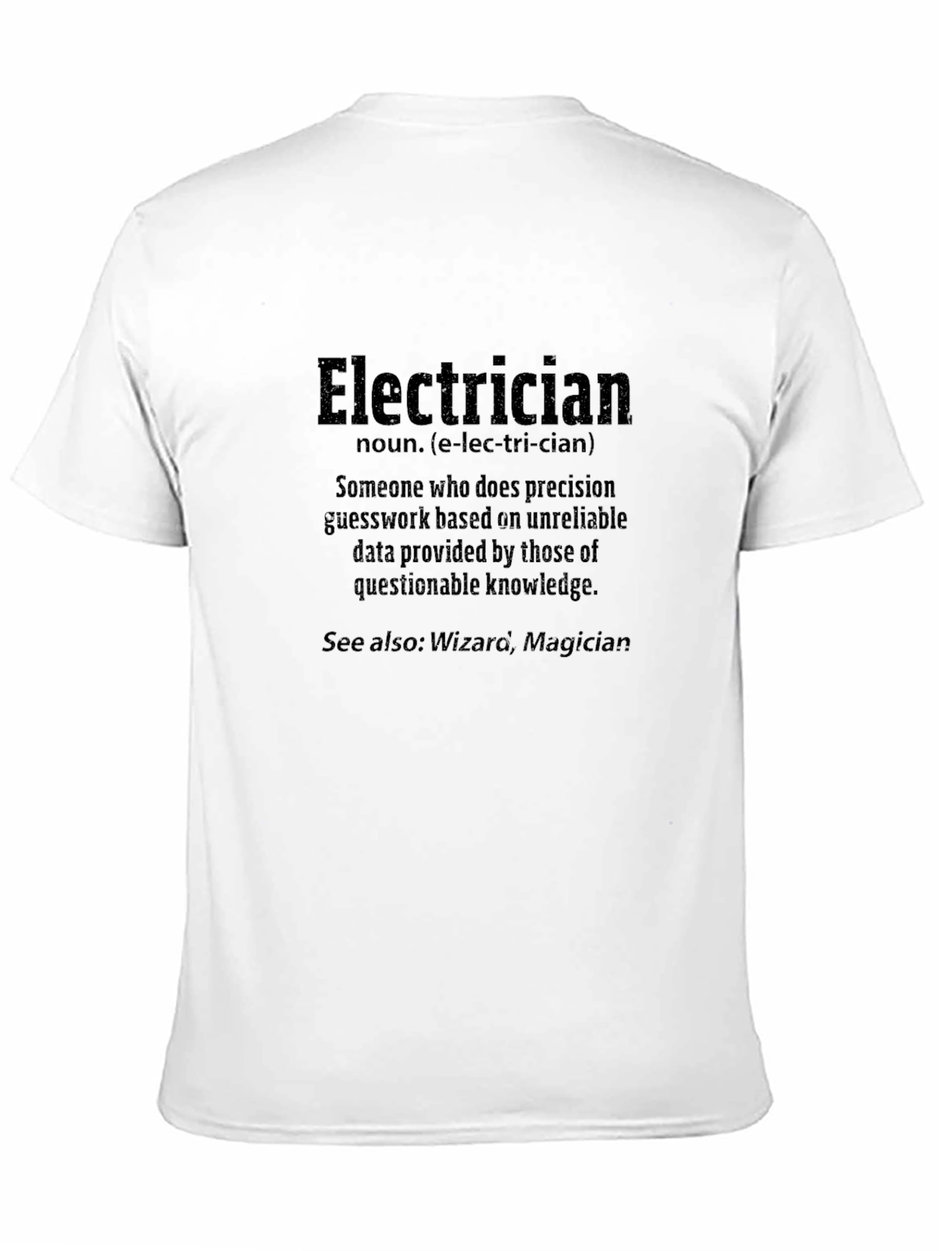 Electrician Definition Black T-Shirt - Funny Job Tee