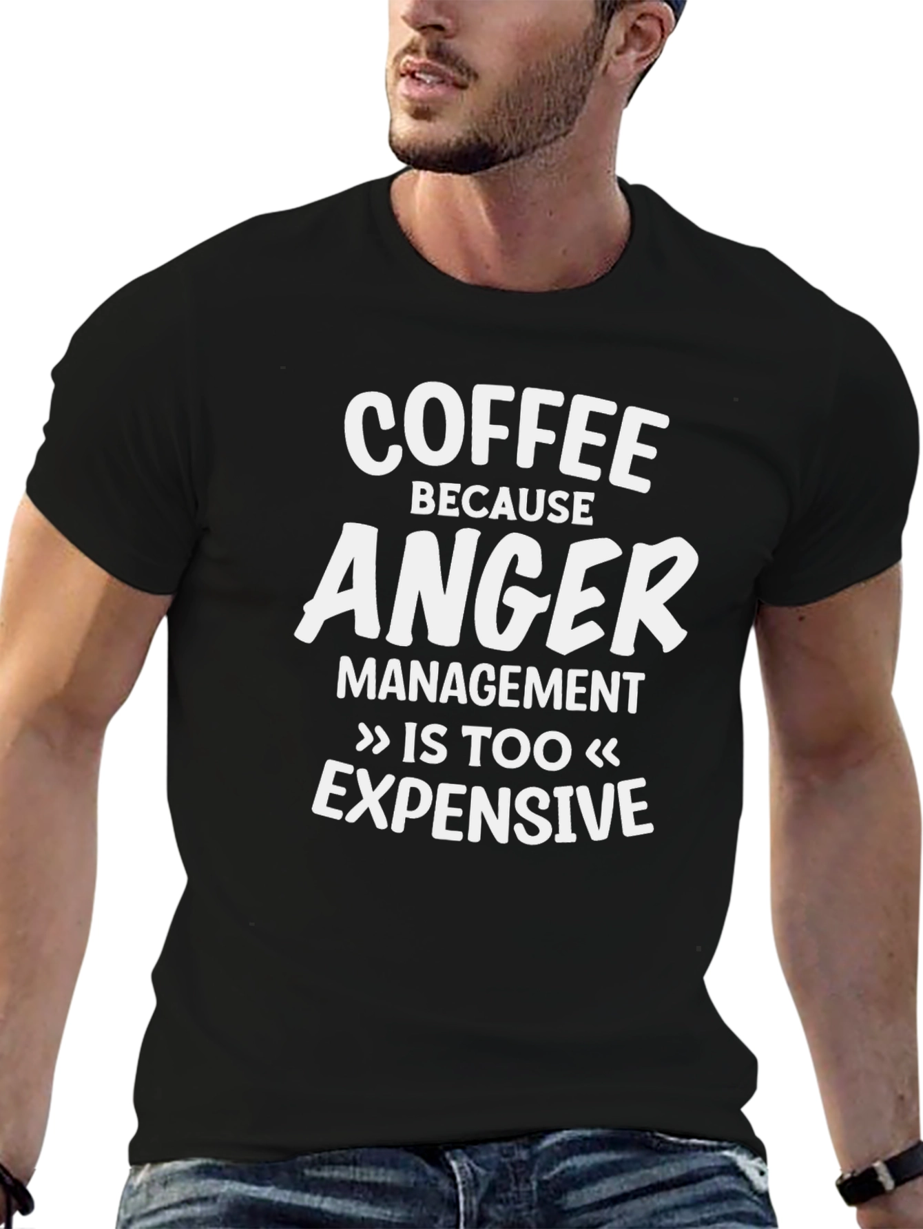 Coffee Because Anger Management T-Shirt