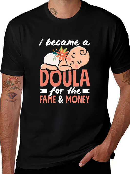 Doula Fame & Money Graphic T-Shirt