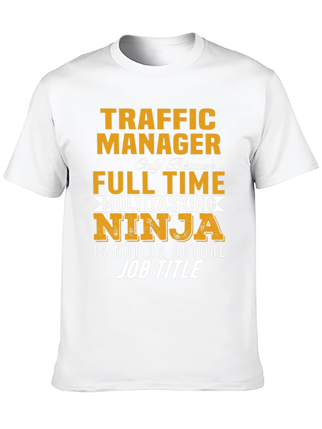 Traffic Manager Multitasking Ninja T-Shirt