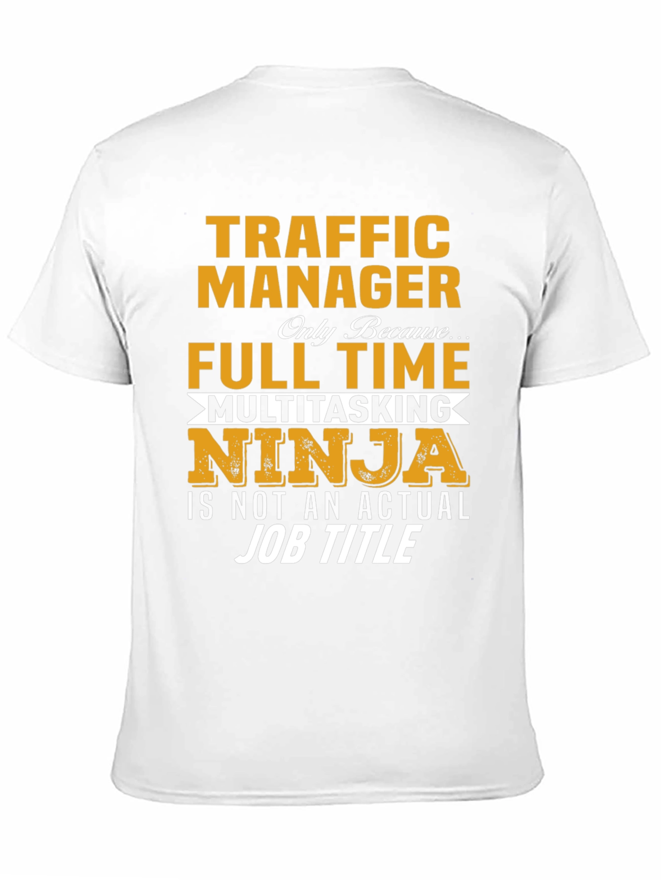 Traffic Manager Multitasking Ninja T-Shirt
