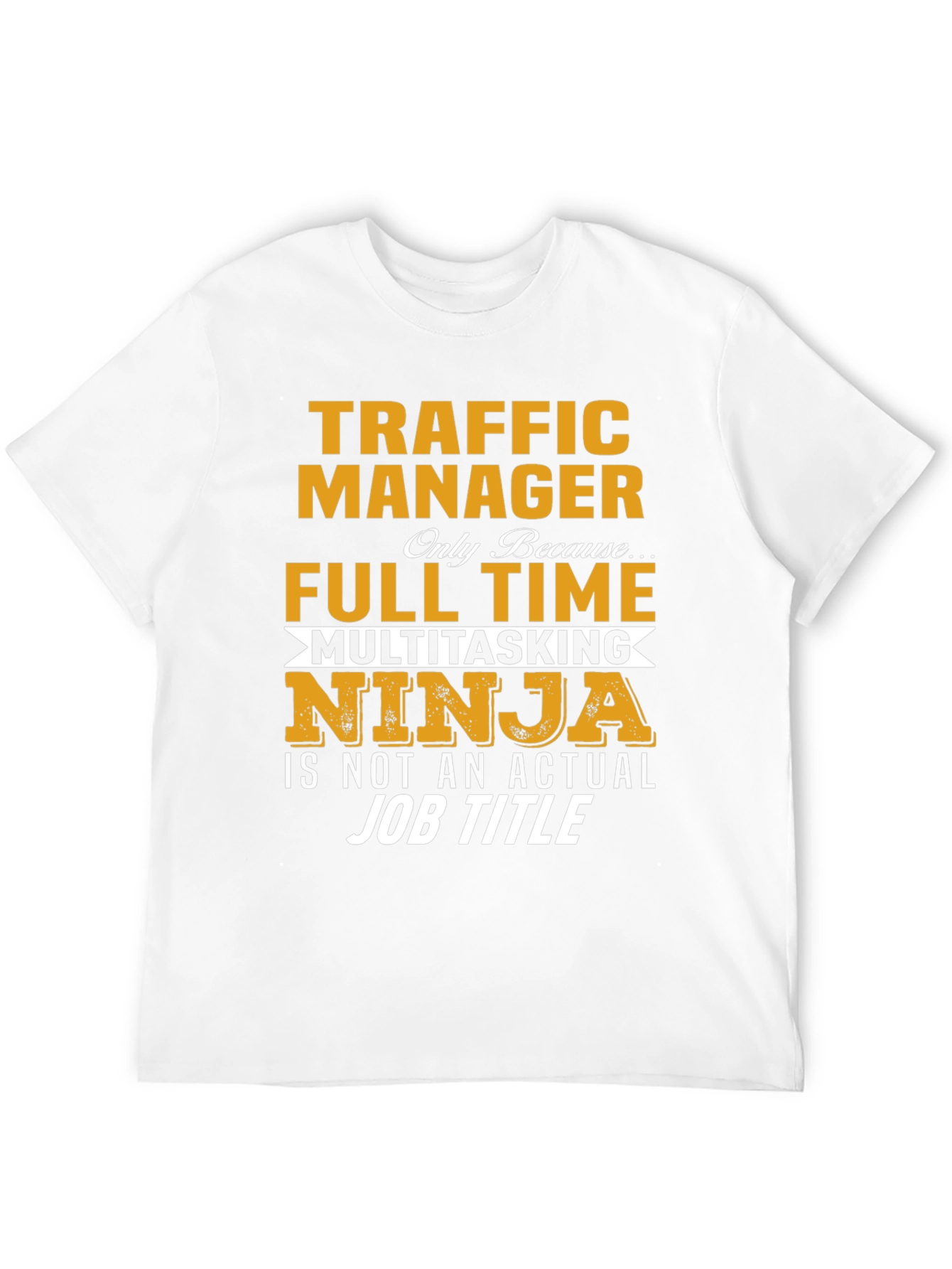 Traffic Manager Multitasking Ninja T-Shirt