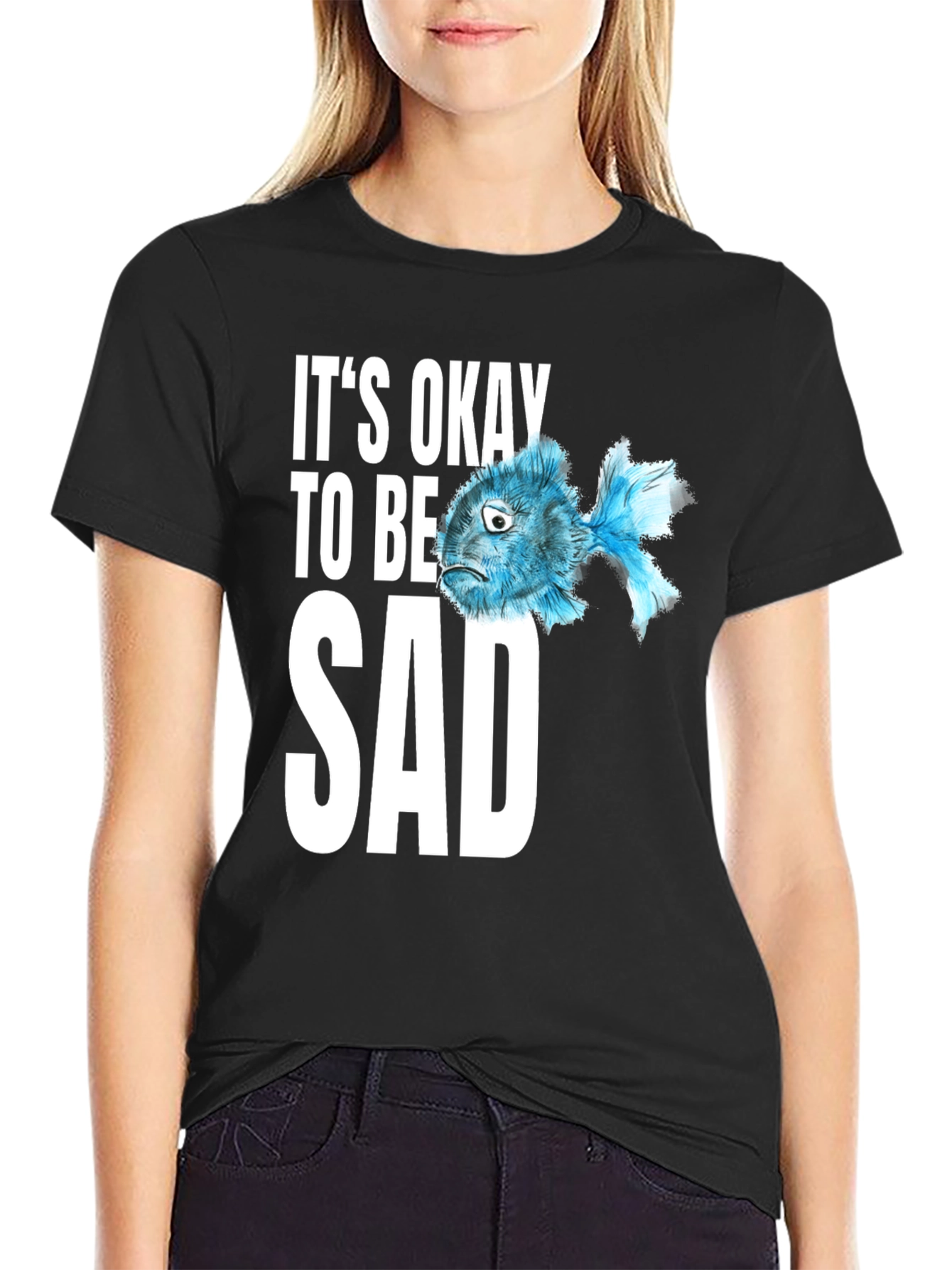 Its Okay to Be Sad T-Shirt