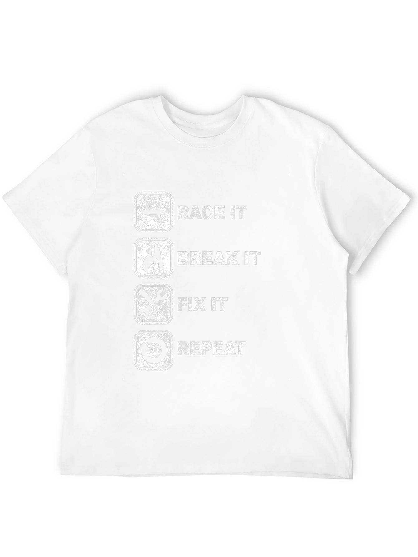Race It Break It Fix It Repeat T-Shirt