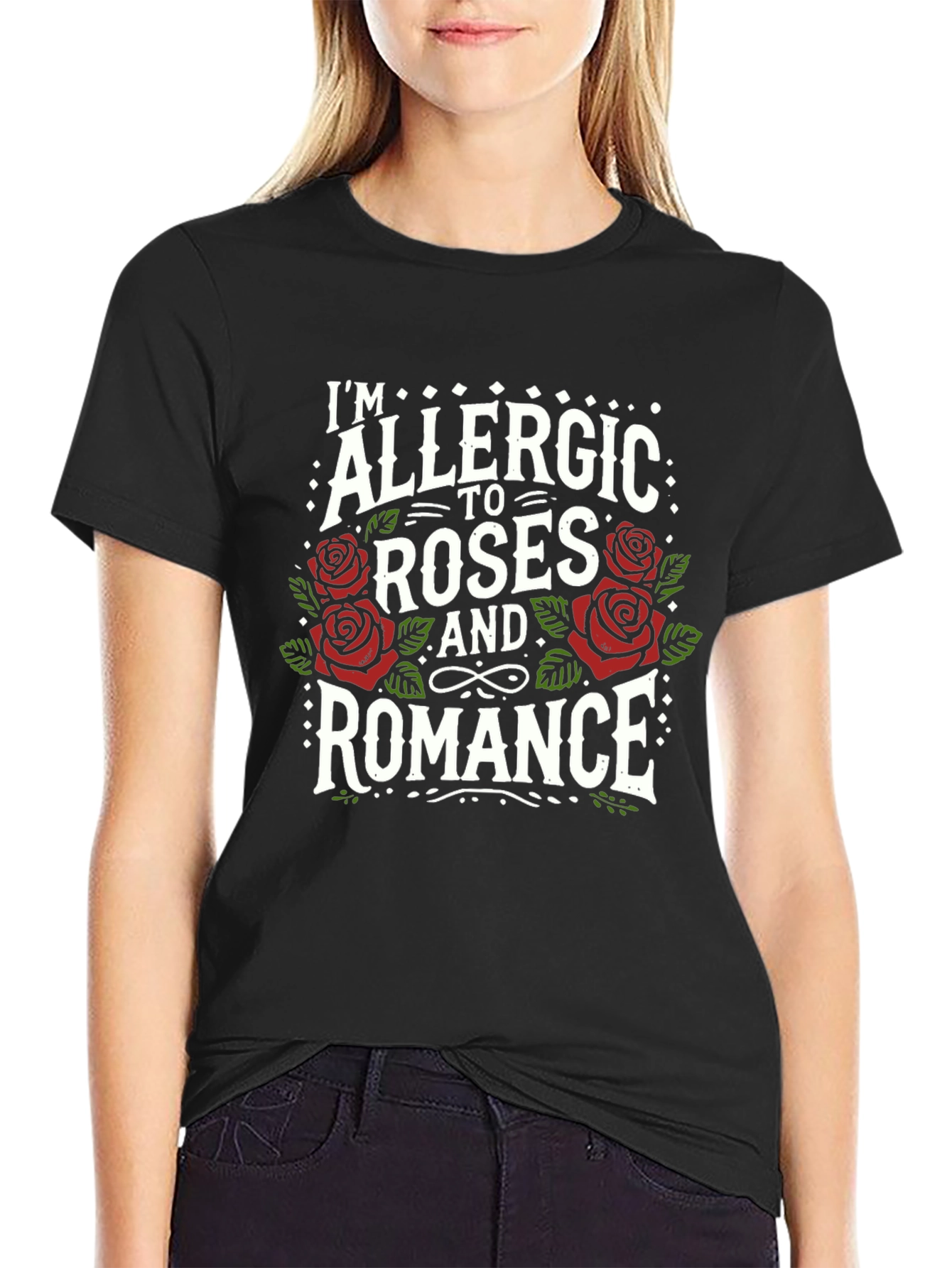 Allergic to Roses and Romance Graphic Tee